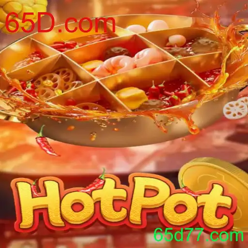 Descubra o Novo Jogo Hotpot: Uma Experiência Imersiva na Plataforma 65D.com